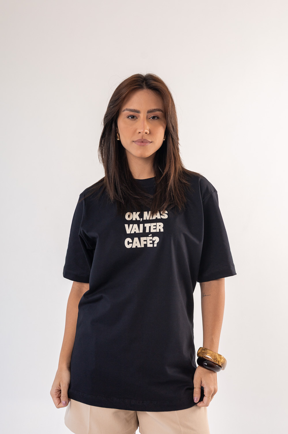 Tshirt MAX - Ok, mas vai ter café